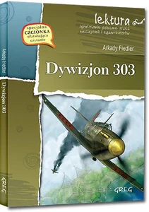 Dywizjon 303 wydanie z opracowaniem i streszczeniem