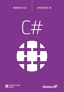 C#. Praktyczny kurs