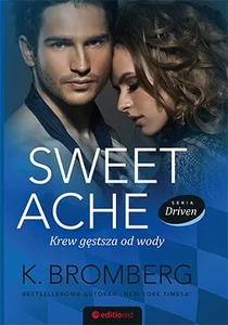 Sweet Ache Krew gęstsza od wody Sweet Ache Krew gęstsza od wody
