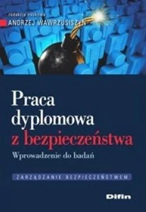 Praca dyplomowa z bezpieczeństwa Wprowadzenie do badań