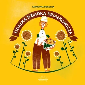 Działka dziadka działkowicza Działka dziadka działkowicza