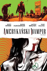 Amerykański Wampir Tom 7 Amerykański Wampir Tom 7