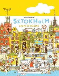 Sztokholm Znam to miasto