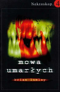 Nekroskop 4 Mowa umarłych Nekroskop 4 Mowa umarłych