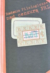 1984 Literatura i kultura schyłkowego PRL-u 1984 Literatura i kultura schyłkowego PRL-u