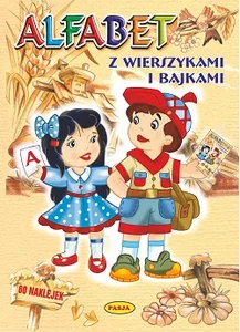 Alfabet z wierszykami i bajkami Alfabet z wierszykami i bajkami