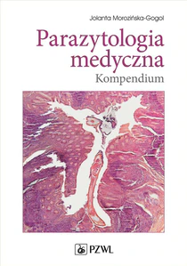 Parazytologia medyczna Kompendium