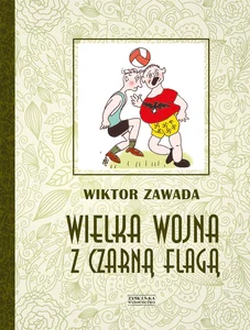 Wielka wojna z czarną flagą Wielka wojna z czarną flagą