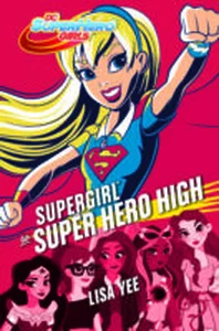 Supergirl w Super Hero High