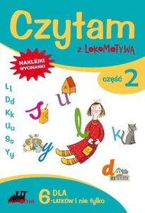 Czytam z Lokomotywą Część 2 dla 6-latków i nie tylko