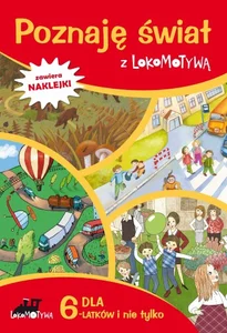 Poznaję świat z Lokomotywą dla 6-latków i nie tylko