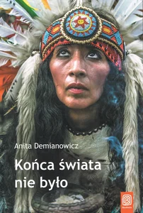 Końca świata nie było