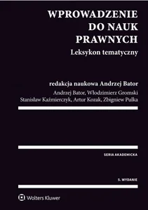 Wprowadzenie do nauk prawnych Leksykon tematyczny