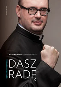 Dasz radę Ostatnia rozmowa Dasz radę Ostatnia rozmowa