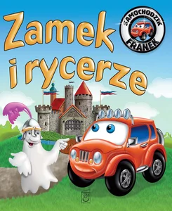 Samochodzik Franek Zamek i rycerze