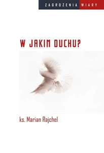 W jakim duchu?