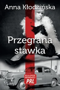 Przegrana stawka Przegrana stawka