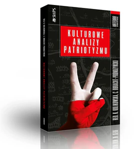 Kulturowe analizy patriotyzmu Kulturowe analizy patriotyzmu