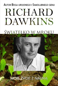 Światełko w mroku Moje życie z nauką