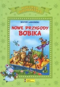 Nowe przygody Bobika Nowe przygody Bobika