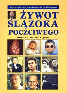 Żywot Ślązoka poczciwego