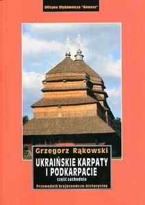 Ukraińskie Karpaty i Podkarpacie. Część zachodnia. Przewodnik