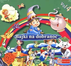 Bajki na dobranoc. Vol. 4 (książka audio) Bajki na dobranoc. Vol. 4 (książka audio)