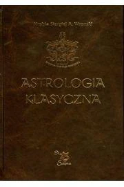 Astrologia klasyczna. Tom IX. Aspekty. Część 2: Wenus, Mars, Jowisz