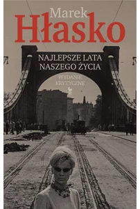 Najlepsze lata naszego życia Wydanie krytyczne