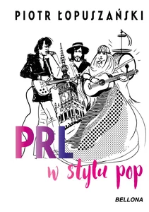 PRL w stylu pop PRL w stylu pop