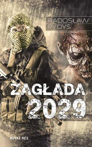 Zagłada 2029 Zagłada 2029