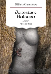 Północna Droga 2 Ja jestem Halderd
