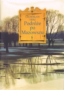 Podróże po Mazowszu Podróże po Mazowszu
