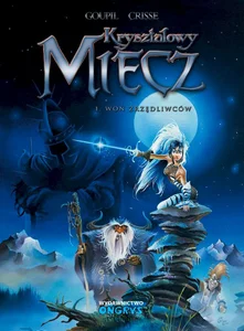 Kryształowy miecz 1 Woń zrzędliwców Kryształowy miecz 1 Woń zrzędliwców