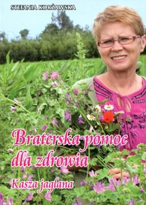 Braterska pomoc dla zdrowia Braterska pomoc dla zdrowia