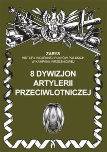 8 dywizjon artylerii przeciwlotniczej 8 dywizjon artylerii przeciwlotniczej
