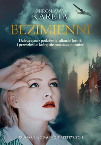 Bezimienni Dziewczyna z podziemia, angielski lotnik i przeszłość, o której nie można zapomnieć