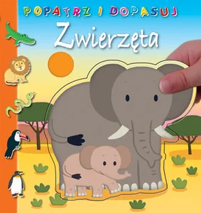 Zwierzęta Popatrz i dopasuj Zwierzęta Popatrz i dopasuj