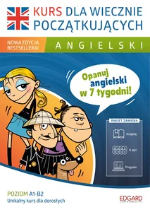 Angielski Kurs dla wiecznie początkujących Poziom A1-B2 + 8CD Angielski Kurs dla wiecznie początkujących Poziom A1-B2 + 8CD