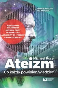 Ateizm Co każdy powinien wiedzieć w tłumaczeniu Tomasza Sieczkowskiego