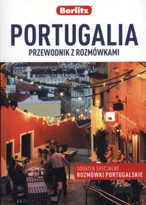 Portugalia przewodnik z rozmówkami Portugalia przewodnik z rozmówkami