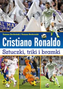 Cristiano Ronaldo Sztuczki triki bramki