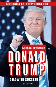 Donald Trump Człowiek sukcesu