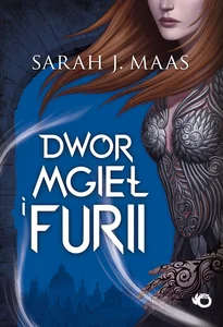 Dwór mgieł i furii Dwór mgieł i furii