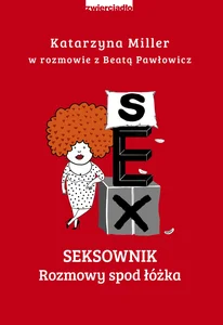 Seksownik, czyli mądrze i pikantnie
