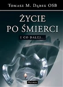 Życie po śmierci I co dalej...? Życie po śmierci I co dalej...?