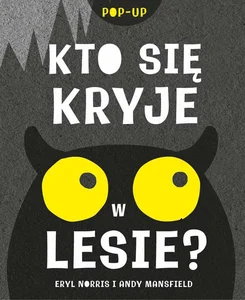 Kto się kryje w lesie? Kto się kryje w lesie?