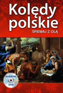 Kolędy polskie Śpiewaj z Olą + DVD karaoke