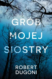 Grób mojej siostry Grób mojej siostry