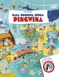 Cała rodzina szuka pingwina Cała rodzina szuka pingwina